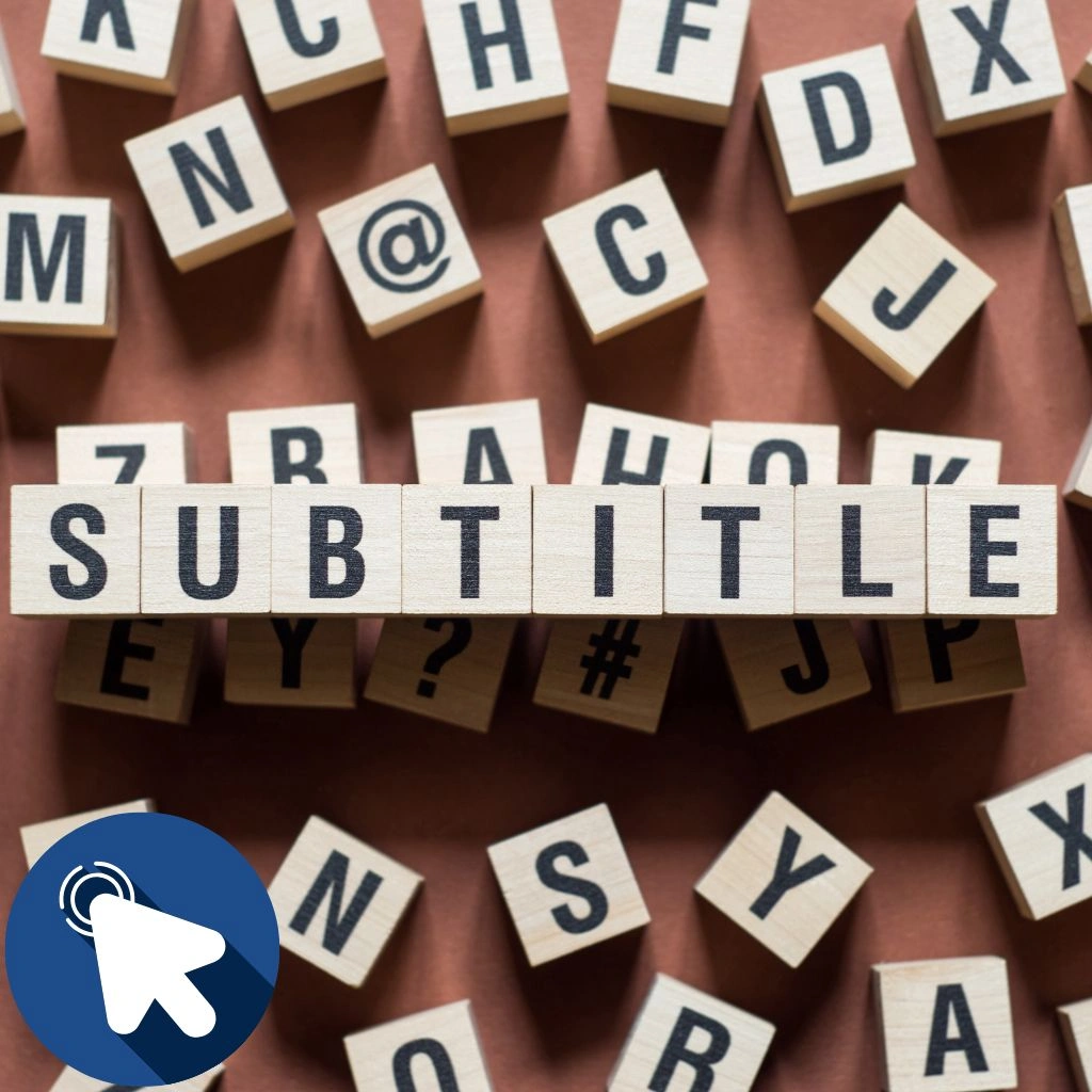Captions, Subtitles, and Transcripts